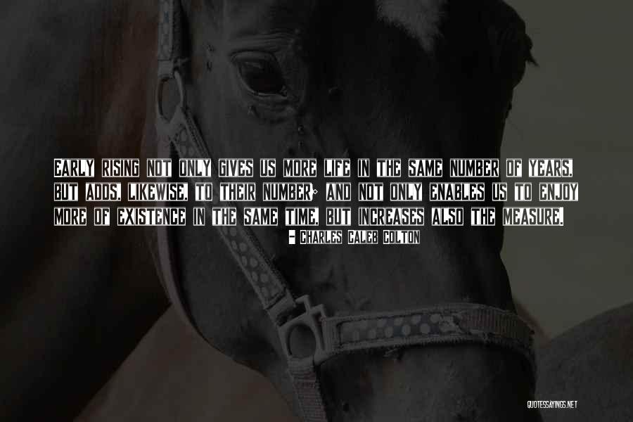 The Caleb Years Quotes By Charles Caleb Colton The Caleb Years Quotes By Charles Caleb Colton
