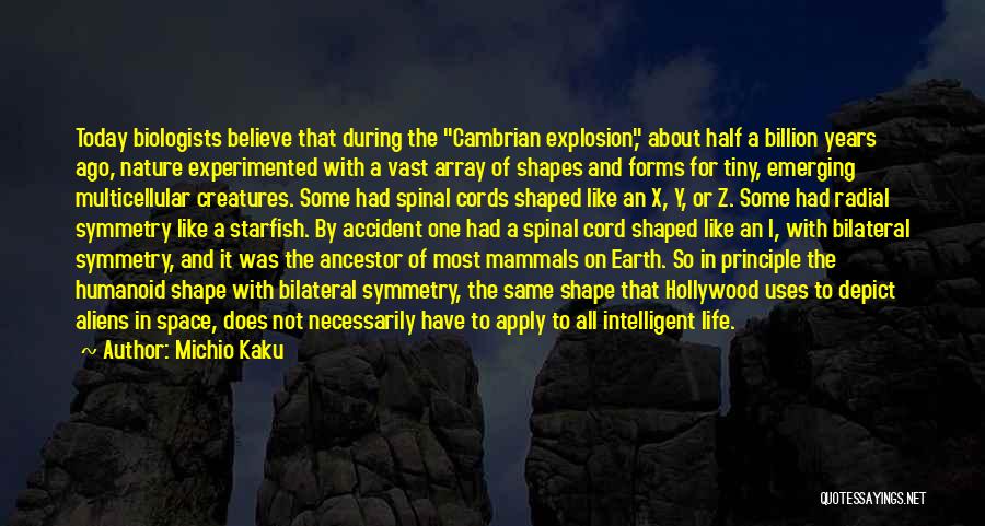 The Cambrian Explosion Quotes By Michio Kaku
