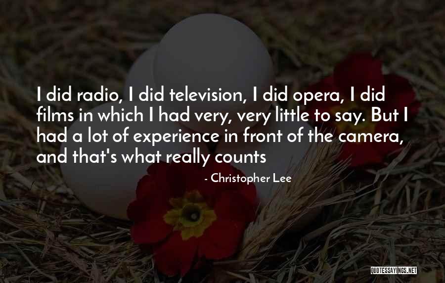 The Camera Quotes By Christopher Lee