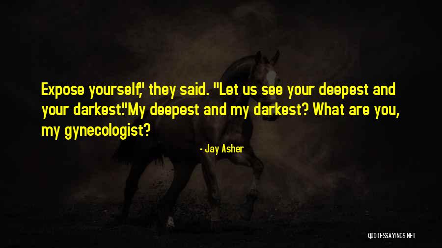 The Campaign Confessions Quotes By Jay Asher The Campaign Confessions Quotes By Jay Asher