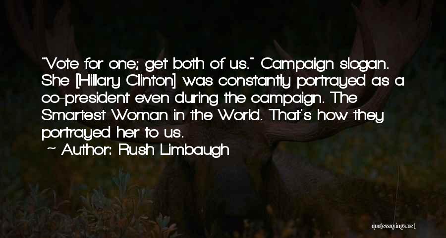 The Campaign Quotes By Rush Limbaugh