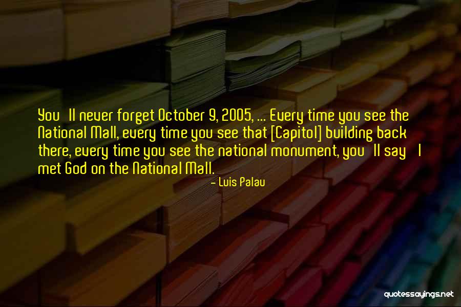 The Capitol Building Quotes By Luis Palau The Capitol Building Quotes By Luis Palau