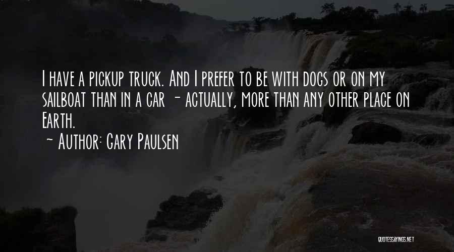 The Car Gary Paulsen Quotes By Gary Paulsen