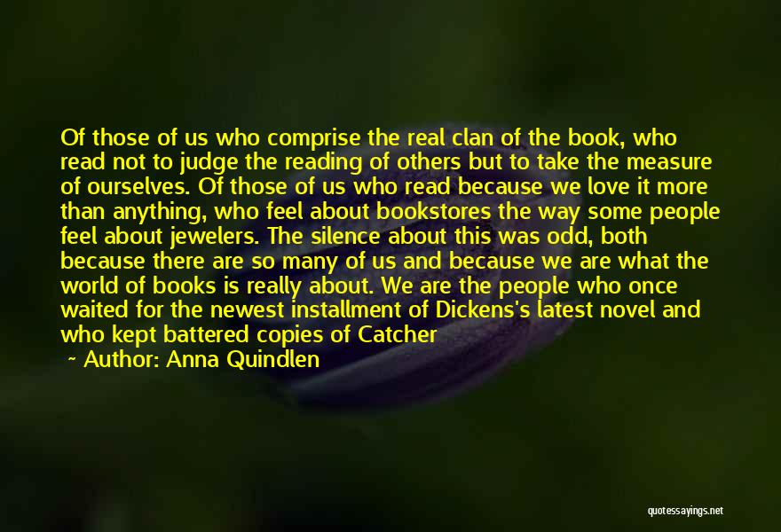 The Catcher The Rye Quotes By Anna Quindlen