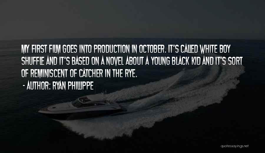 The Catcher The Rye Quotes By Ryan Phillippe