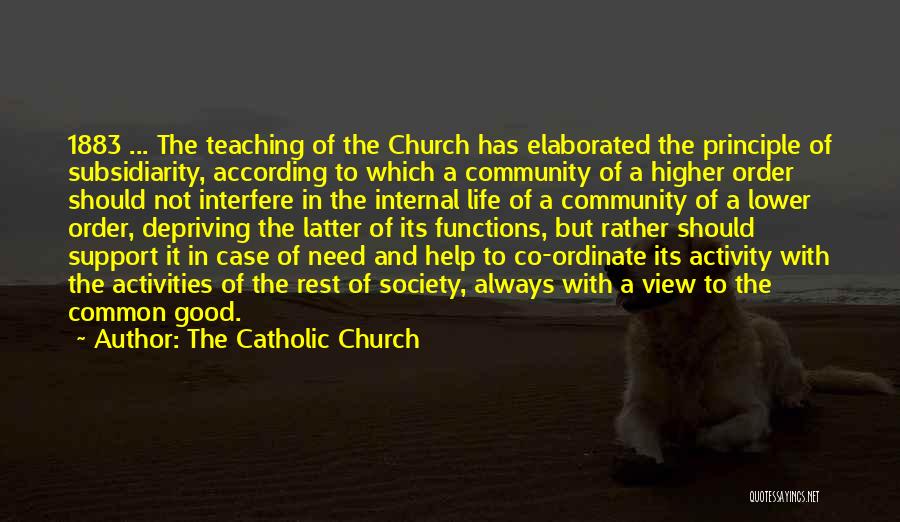 The Catholic Church Quotes 1715863