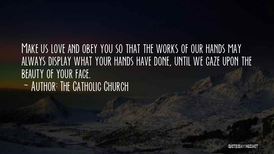 The Catholic Church Quotes 174836