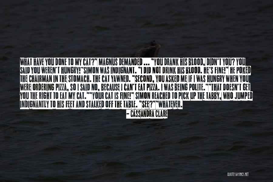 The Cat's Table Quotes By Cassandra Clare The Cat's Table Quotes By Cassandra Clare