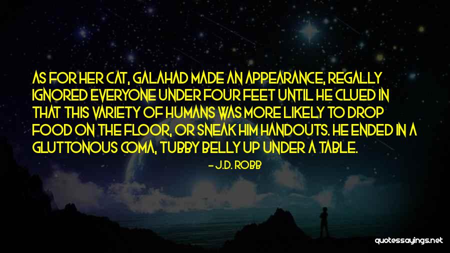 The Cat's Table Quotes By J.D. Robb The Cat's Table Quotes By J.D. Robb