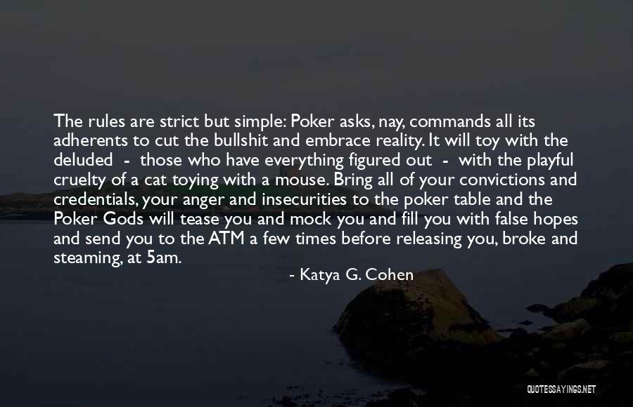 The Cat's Table Quotes By Katya G. Cohen The Cat's Table Quotes By Katya G. Cohen