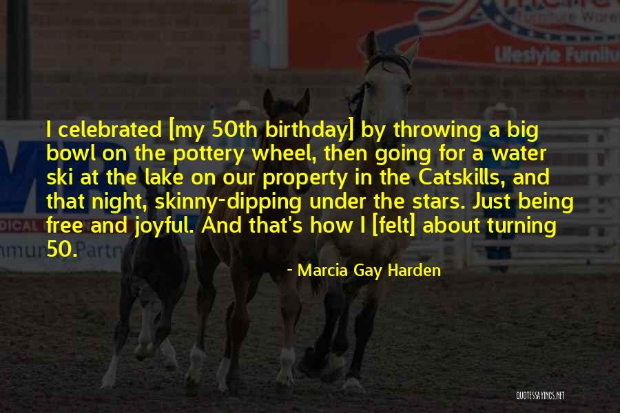 The Catskills Quotes By Marcia Gay Harden The Catskills Quotes By Marcia Gay Harden