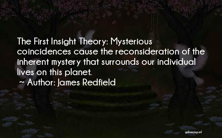 The Cause Quotes By James Redfield