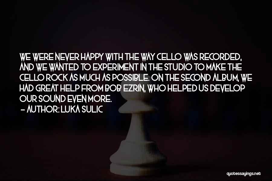 The Cello Quotes By Luka Sulic