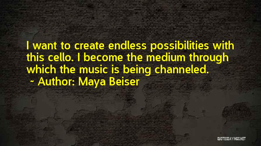 The Cello Quotes By Maya Beiser