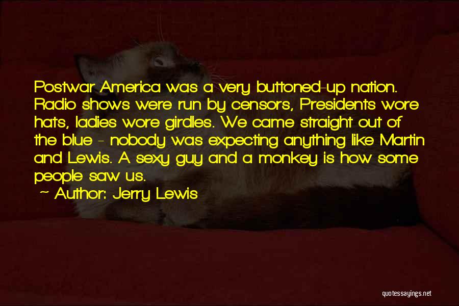 The Censors Quotes By Jerry Lewis