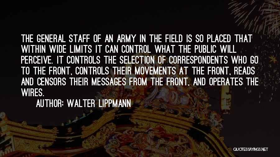 The Censors Quotes By Walter Lippmann