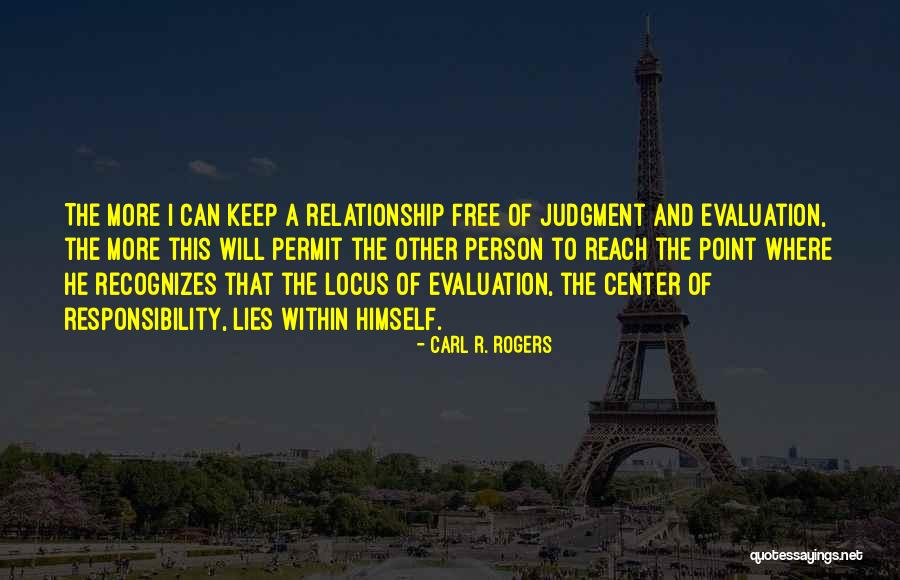 The Center Within Quotes By Carl R. Rogers The Center Within Quotes By Carl R. Rogers