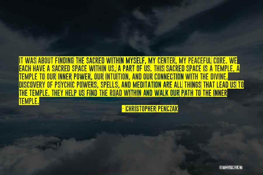 The Center Within Quotes By Christopher Penczak The Center Within Quotes By Christopher Penczak