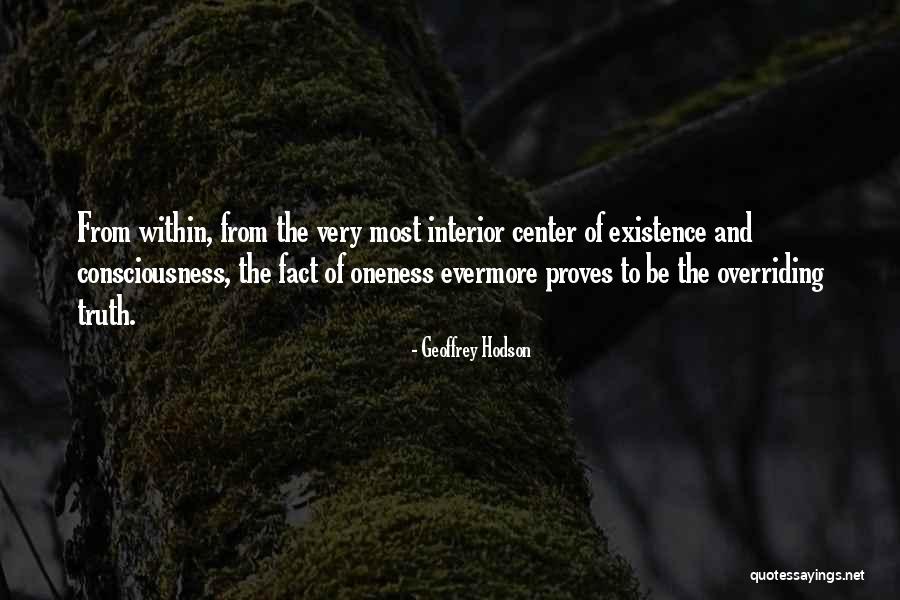 The Center Within Quotes By Geoffrey Hodson The Center Within Quotes By Geoffrey Hodson