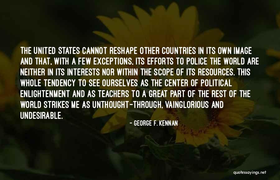 The Center Within Quotes By George F. Kennan The Center Within Quotes By George F. Kennan