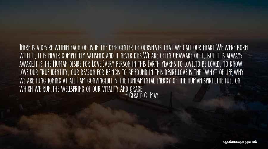 The Center Within Quotes By Gerald G. May The Center Within Quotes By Gerald G. May