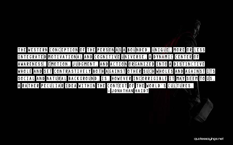 The Center Within Quotes By Jonathan Haidt The Center Within Quotes By Jonathan Haidt