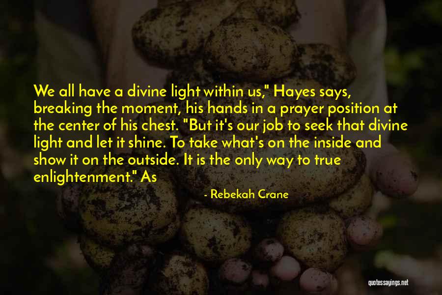 The Center Within Quotes By Rebekah Crane The Center Within Quotes By Rebekah Crane