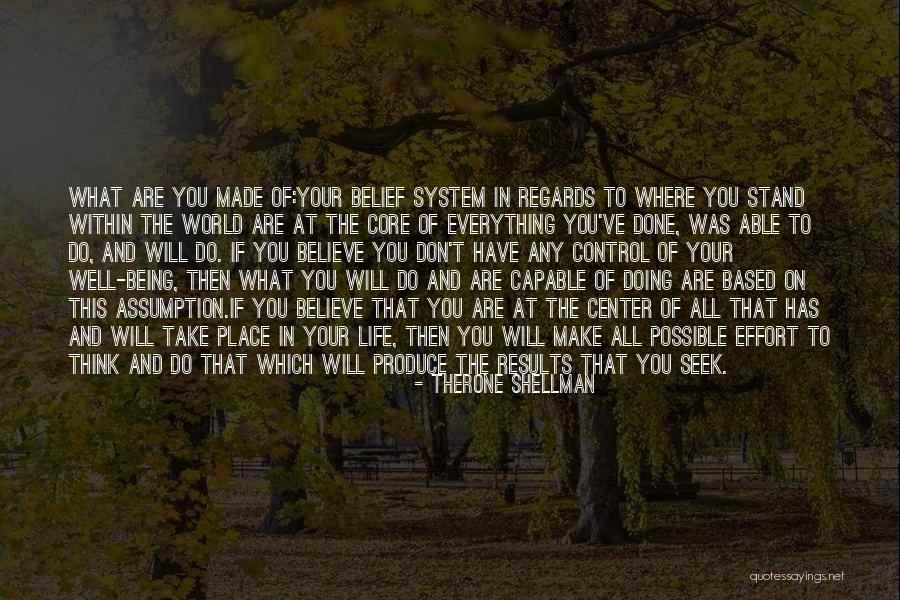 The Center Within Quotes By Therone Shellman The Center Within Quotes By Therone Shellman