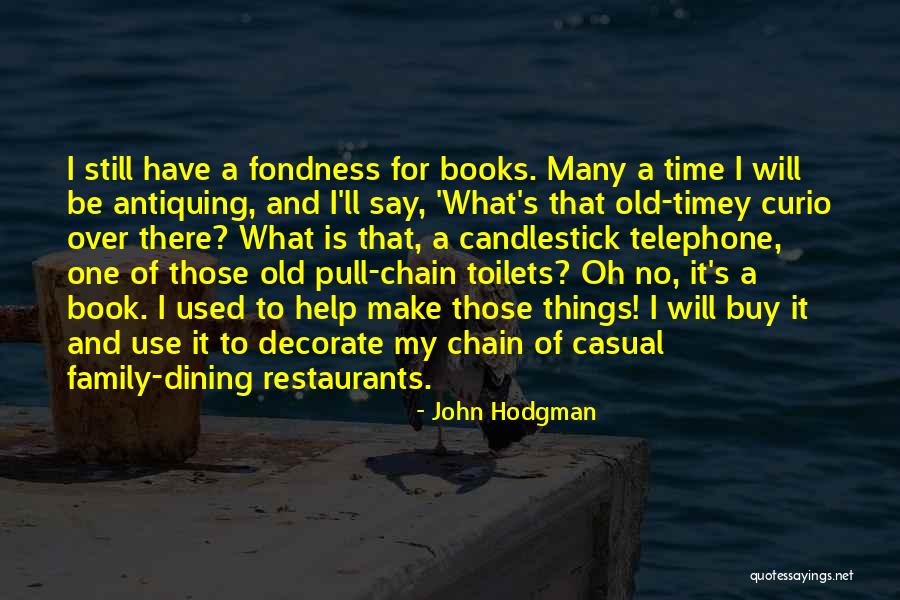 The Chain Book Quotes By John Hodgman The Chain Book Quotes By John Hodgman