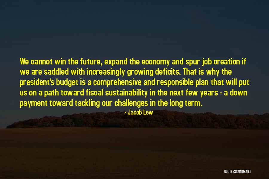 The Challenges Of Growing Up Quotes By Jacob Lew