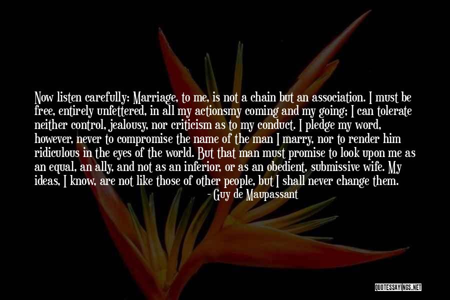 The Change Is Coming Quotes By Guy De Maupassant The Change Is Coming Quotes By Guy De Maupassant