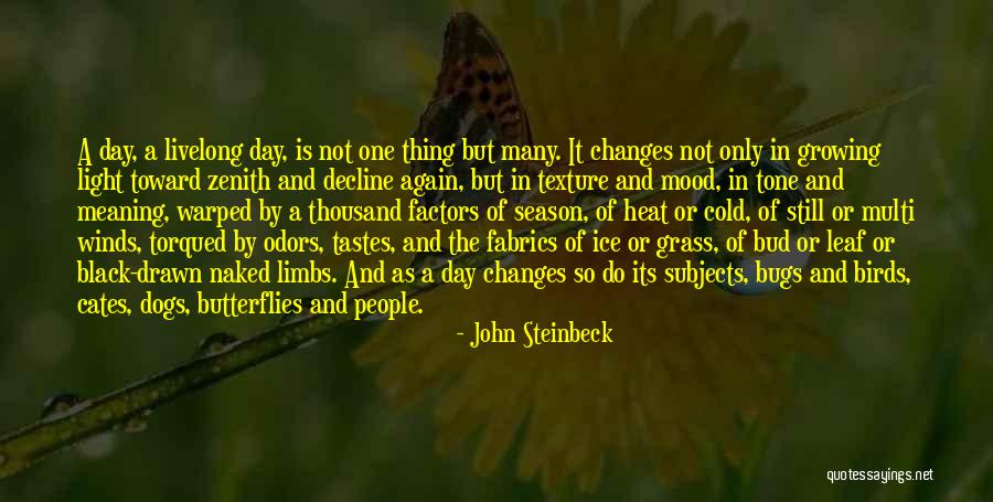 The Change Of Season Quotes By John Steinbeck The Change Of Season Quotes By John Steinbeck
