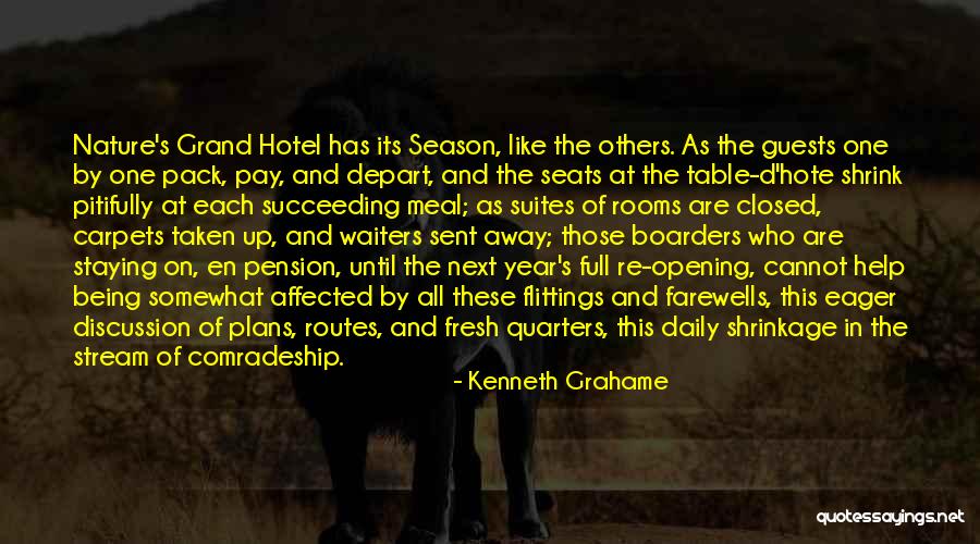 The Change Of Season Quotes By Kenneth Grahame The Change Of Season Quotes By Kenneth Grahame