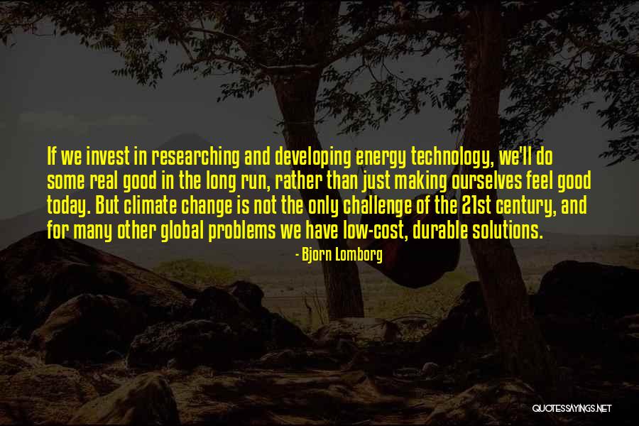 The Change Of Technology Quotes By Bjorn Lomborg