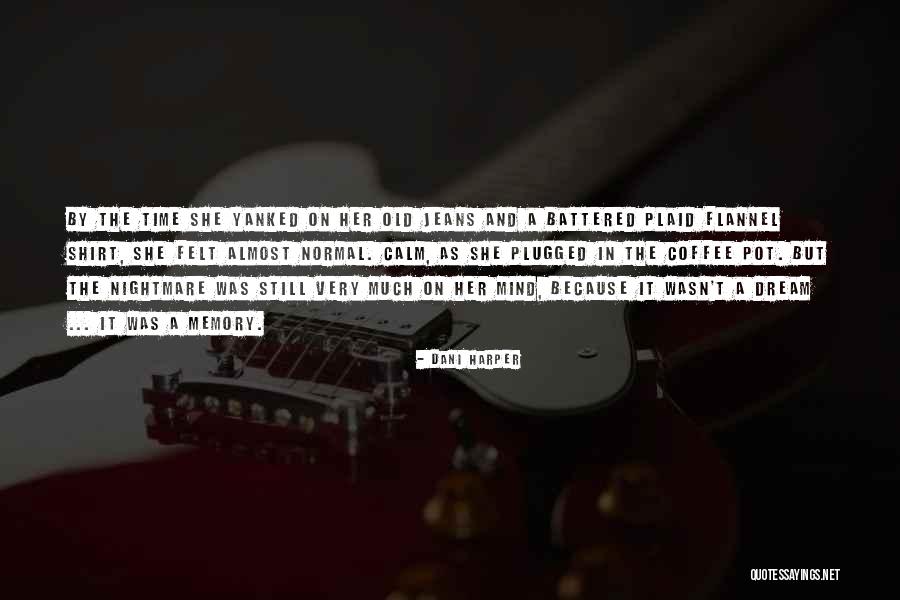 The Changeling Quotes By Dani Harper The Changeling Quotes By Dani Harper