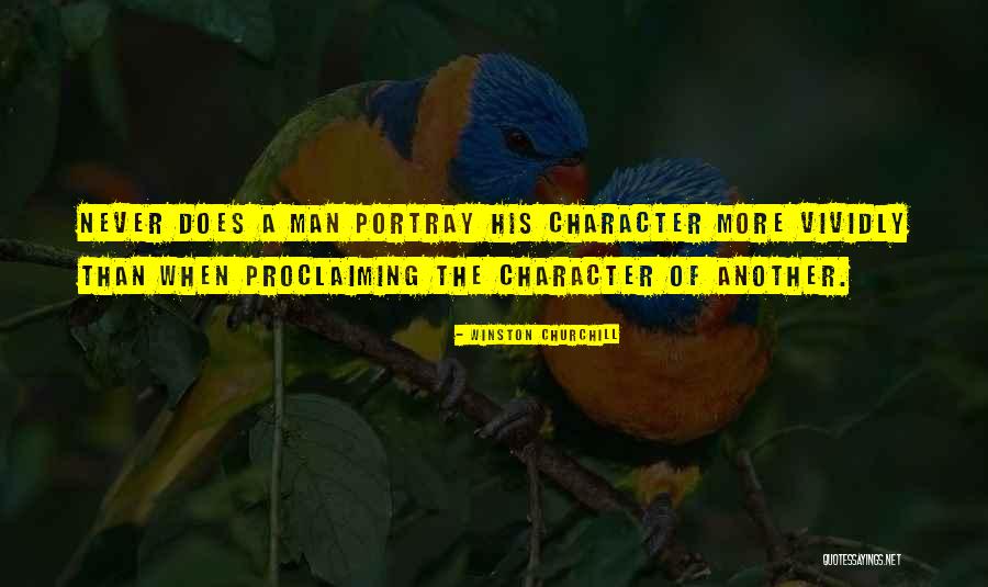 The Character Of A Man Quotes By Winston Churchill The Character Of A Man Quotes By Winston Churchill