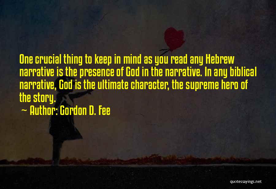 The Character Of God Quotes By Gordon D. Fee