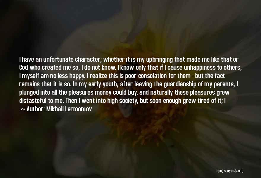 The Character Of God Quotes By Mikhail Lermontov