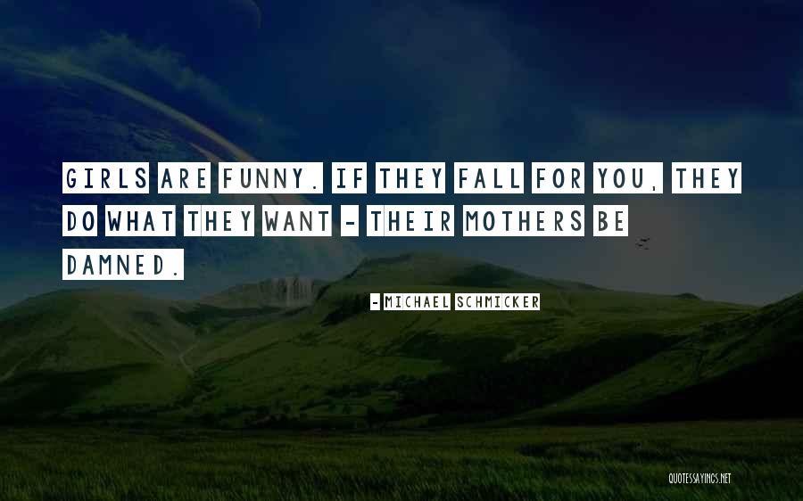 The Chemical Garden Quotes By Michael Schmicker