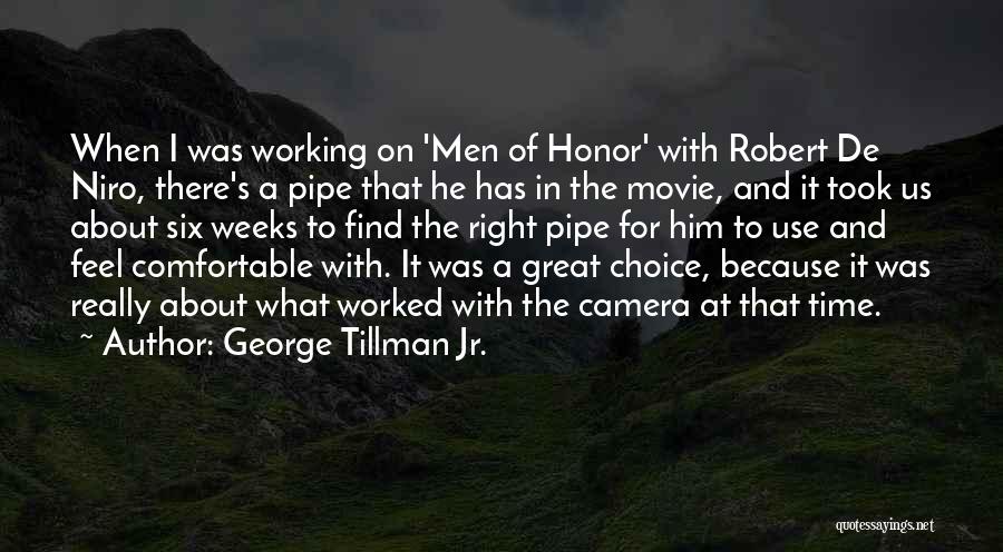 The Choice Movie Quotes By George Tillman Jr.