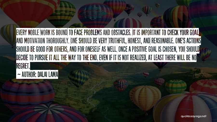 The Chosen Good Quotes By Dalai Lama