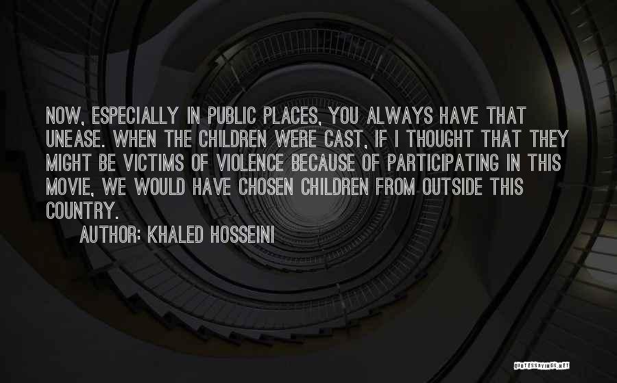 The Chosen Movie Quotes By Khaled Hosseini