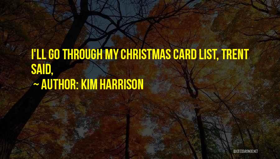 The Christmas Card Quotes By Kim Harrison