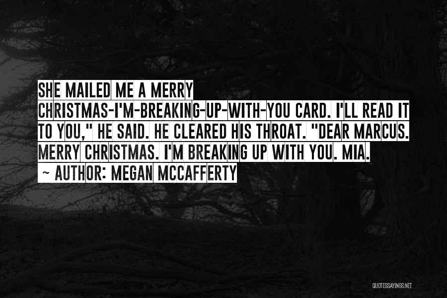 The Christmas Card Quotes By Megan McCafferty