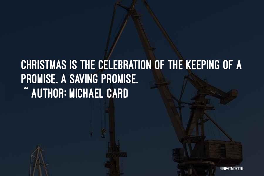 The Christmas Card Quotes By Michael Card