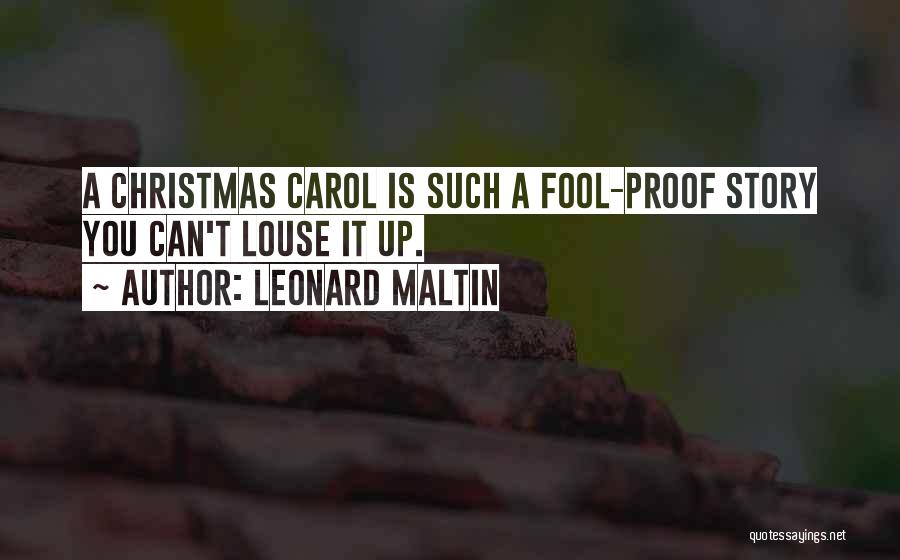 The Christmas Carol Quotes By Leonard Maltin