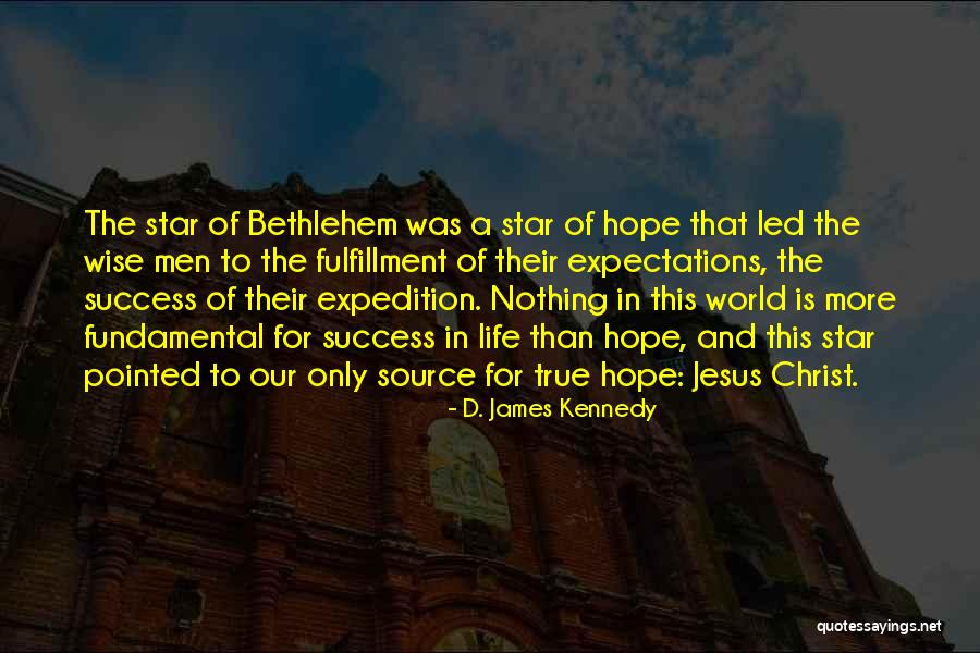 The Christmas Hope Quotes By D. James Kennedy