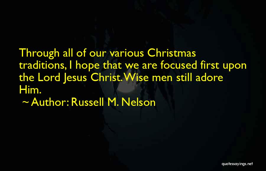 The Christmas Hope Quotes By Russell M. Nelson