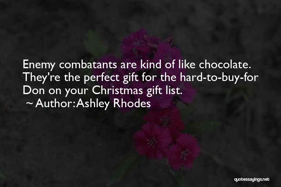 The Christmas List Quotes By Ashley Rhodes