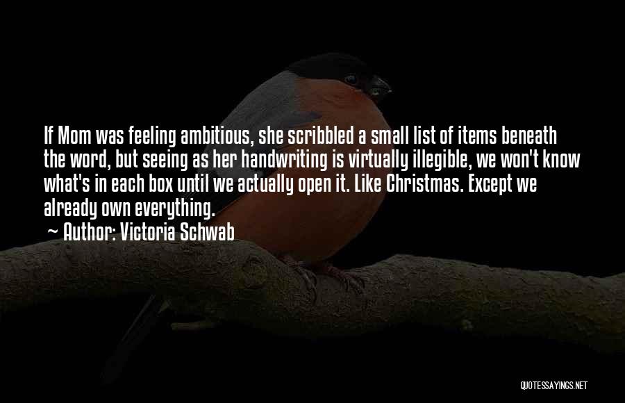 The Christmas List Quotes By Victoria Schwab
